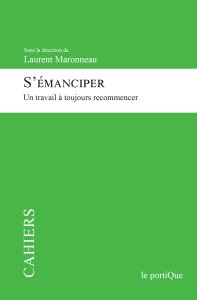 Le Portique - S\'émanciper – Un travail à toujours recommencer