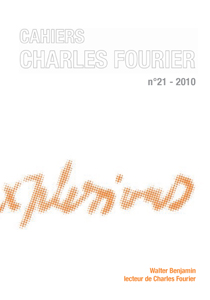Walter Benjamin - Cahiers Charles Fourier - Walter Benjamin lecteur de Charles Fourier