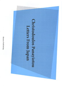 Christodoulos Panayiotou - Peep-Hole Sheet - Letters From Japan