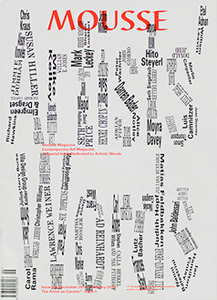 Mousse - Artists\' Words