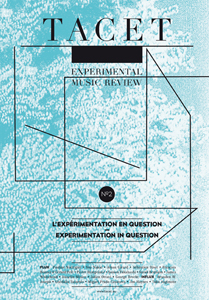 Tacet - Experimentation As Questioning