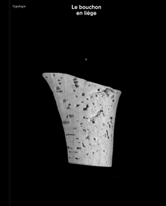 Typologie - Le bouchon de liège