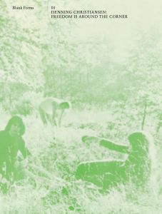 Henning Christiansen - Blank Forms - Freedom is Around the Corner