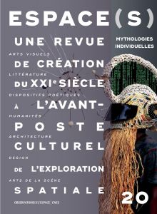 Espace(s) - Mythologies individuelles