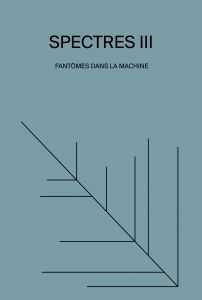 Spectres - Ghosts in the Machine