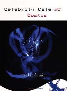  Costis - Celebrity Cafe - Éclat éclair
