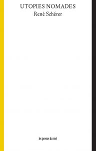René Schérer - Utopies nomades
