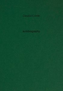 Claudia Comte - Autobiography