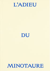 Nyima Marin - L\'Adieu du Minotaure