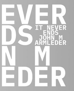 John Armleder - It Never Ends