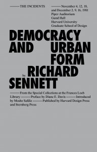 Richard Sennett - Democracy and Urban Form
