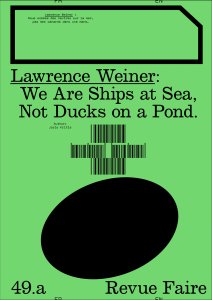 Lawrence Weiner - Faire – To look at things