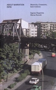 Harun Farocki - About Narration - Materials, Comments, Interventions