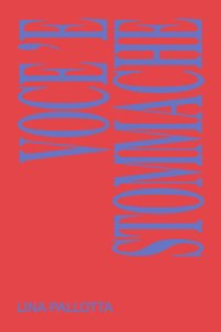 Lina Pallotta - Voce \'e stommache