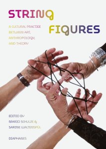 String Figures - A Cultural Practice between Art, Anthropology, and Theory