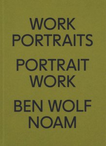 Ben Wolf Noam - Work Portraits Portrait Work
