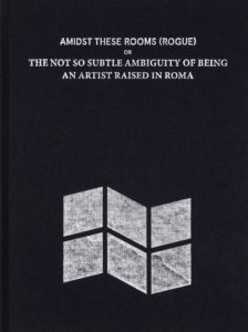 Gianni Politi - Amidst These Rooms (Rogue)