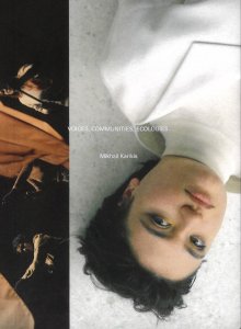 Mikhail Karikis - Voices, Communities, Ecologies