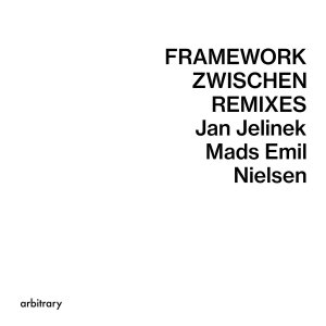 Mads Emil Nielsen - Framework / Zwischen Remixes ( 7” vinyl)