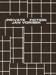 Jan Vorisek - Private Fictions
