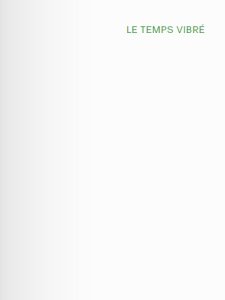 Laurie Dall’Ava - Le Temps vibré