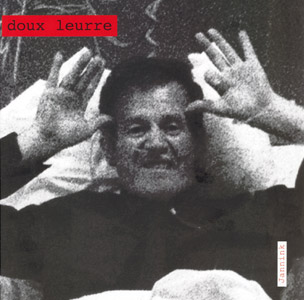 Jean-Philippe Pernot, Didier Cry - Doux leurre 