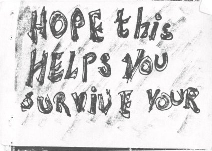 Beverly Buchanan - Hope This Helps You Survive Your Gallery Visit