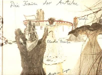 Anselm Kiefer - Die Frauen der Antike