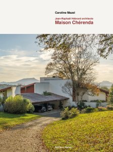 Caroline Mazel - Maison Chérenda - Jean-Raphaël Hébrard architecte