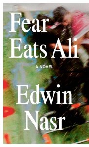 Edwin Nasr - Fear Eats Ali