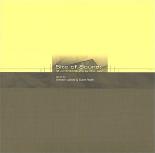 Site of Sound - Of Architecture and the Ear (+ CD)
