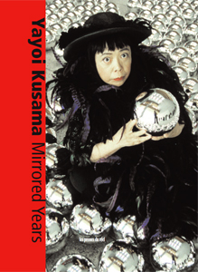 Yayoi Kusama - Mirrored Years