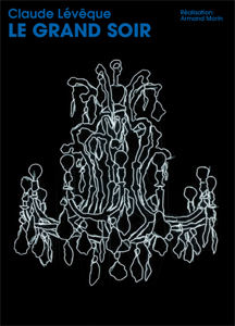 Claude Lévêque - Le Grand Soir (DVD)