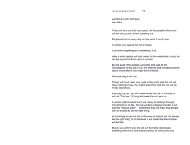 How are you going to behave? A kitchen cat speaks