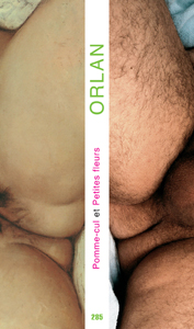  ORLAN - Pomme-cul et Petites fleurs - Limited edition