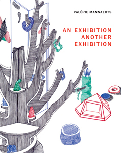 Valérie Mannaerts - An Exhibition 