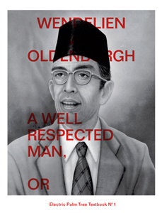 Wendelien Van Oldenborgh - A Well Respected Man, or Book of Echoes