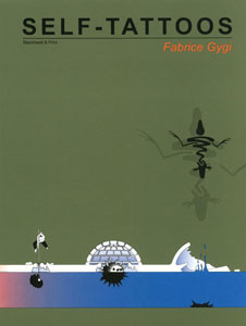 Fabrice Gygi - Self-Tattoos - Estampes et multiples 1982-2001
