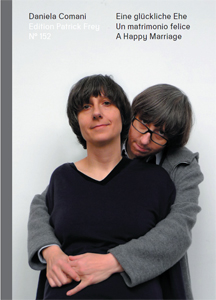 Daniela Comani - Eine glückliche Ehe / Un matrimonio felice / A Happy Marriage
