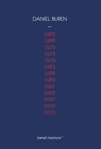 Daniel Buren - 1965...2015