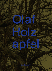 Olaf Holzapfel - The Technology of the Land / Die Technik des Landes