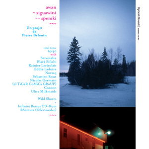 Pierre Beloüin - Awan~Siguawini~~Spemki~~~ (CD)