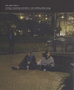 Guttu Ane Hjort - Eating or opening a window or just walking dully along