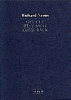 Richard Nonas - Get out/Stay away/Come back - A propos de sculpture et de la sculpture en œuvre