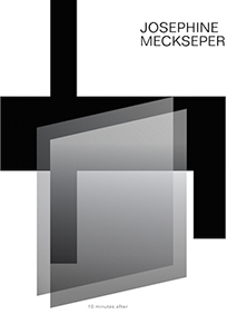 Josephine Meckseper - 10 minutes after