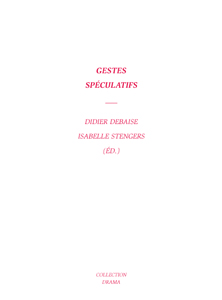 Gestes spéculatifs