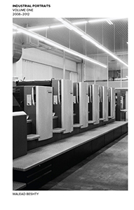 Walead Beshty - Industrial Portraits - Volume One – 2008-2012