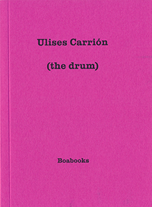 Ulises Carrión - (the drum)