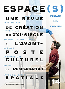 Espace(s) - L\'espace, lieu d\'utopies