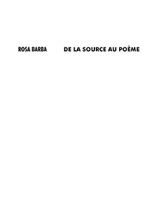 Rosa Barba - De la source au poème